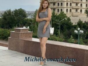 Michelle_onexskylove