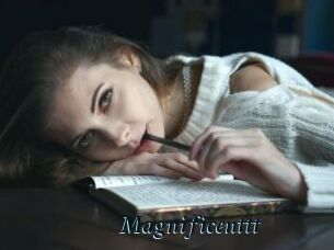 Magnificenttt