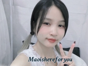 Maoishereforyou
