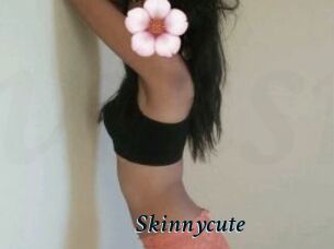 Skinnycute